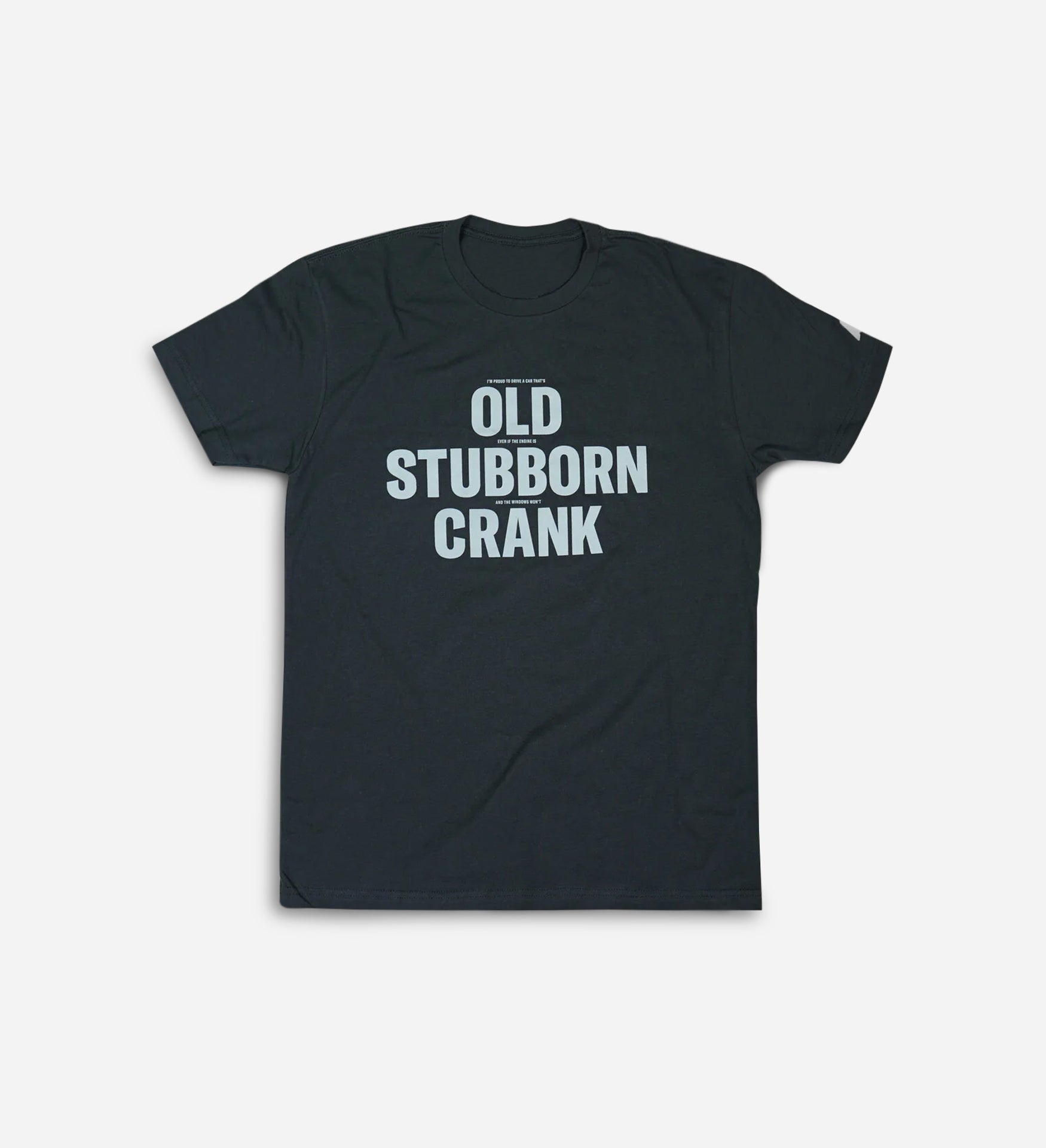 Old Stubborn Crank T-shirt